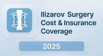 ilizarov Surgery Cost and Insurance Coverage